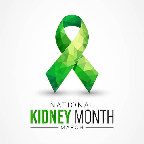 National Kidney Awareness Month